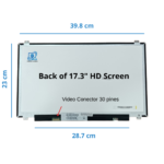 PANTALLA 17.3 LED SLIM 30 PINES HD+ 1600x900 SOPORTES ARRIBA Y ABAJO